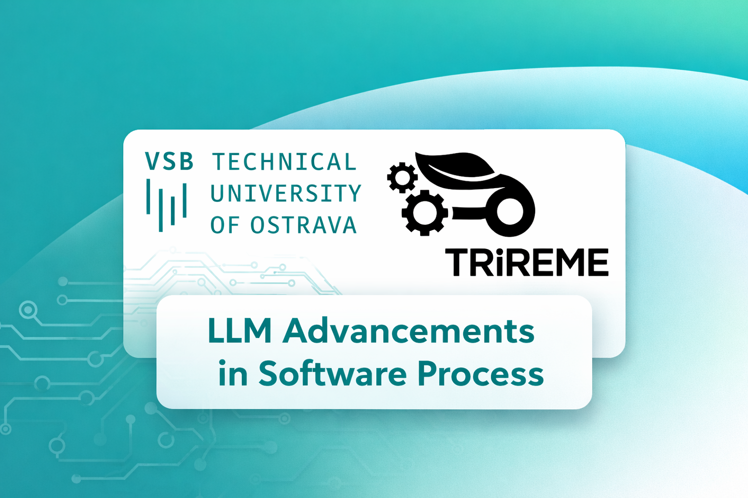 TRIREME - LLM Advancements in Software Process