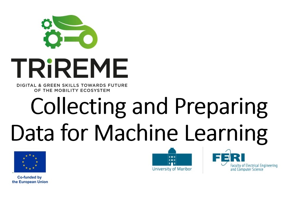TRIREME - Collecting and Preparing Data for Machine Learning (ENG & SLO)